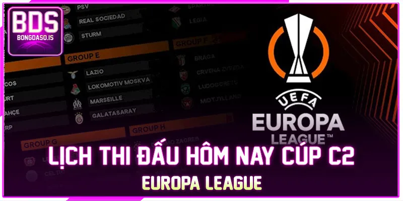 Lịch thi đấu BĐ Cúp C2 - Europa League