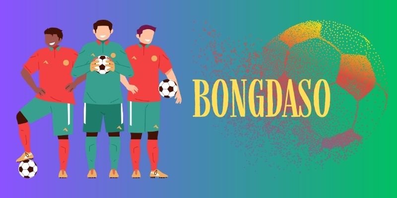 Giới thiệu về trang tin bóng đá Bongdaso